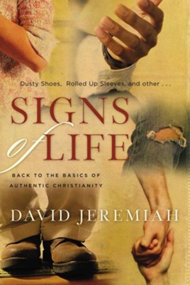 Cover of Signs of Life: Back to the Basics of Authentic Christianity - eBook