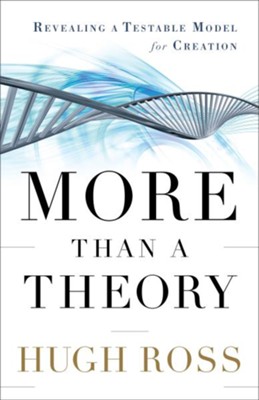 Cover of More Than a Theory: Revealing a Testable Model for Creation - eBook