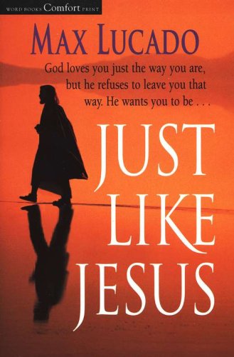 Cover of Just Like Jesus, Large Print