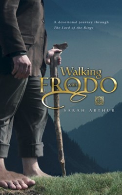 Cover of Walking with Frodo: A Devotional Journey through The Lord of the Rings - eBook