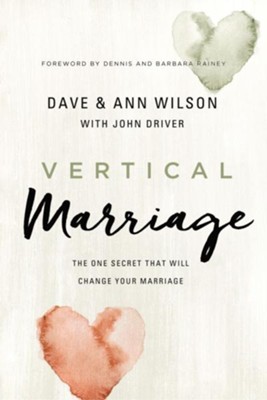 Cover of Vertical Marriage: The One Secret That Will Change Your Marriage - eBook