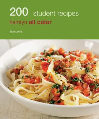Cover of 200 Student Meals: Hamlyn All Colour Cookbook / Digital original - eBook