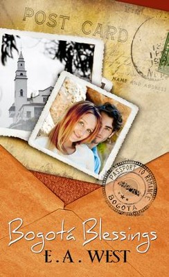 Cover of Bogota Blessings: (Novelette) - eBook