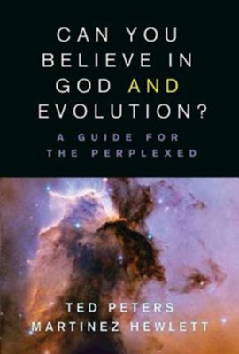 Cover of Can You Believe in God and Evolution?: A Guide for the Perplexed - Darwin 200th Anniversary Edition - eBook