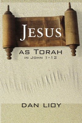 Cover of Jesus as Torah in John 1-12 - eBook