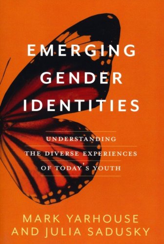 Cover of Emerging Gender Identities: Understanding the Diverse Experiences of Today's Youth