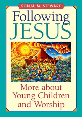 Cover of Following Jesus: More about Young Children and Worship - eBook