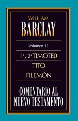 Cover of Las Cartas A Timoteo, Tito y Filemon