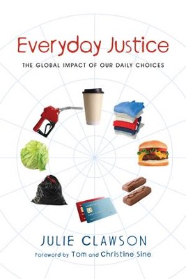 Cover of Everyday Justice: The Global Impact of Our Daily Choices - eBook