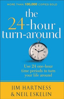 Cover of The 24-Hour Turnaround: Discovering the Power to Change - eBook