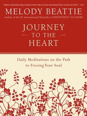 Cover of Journey to the Heart: Daily Meditations on the Path to Freeing Your Soul - eBook