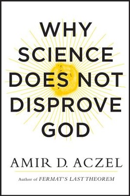 Cover of Why Science Does Not Disprove God - eBook
