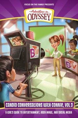 Cover of Candid Conversations with Connie, Volume 3: A Girl's Guide to Entertainment, Body Image, and Social Media - eBook