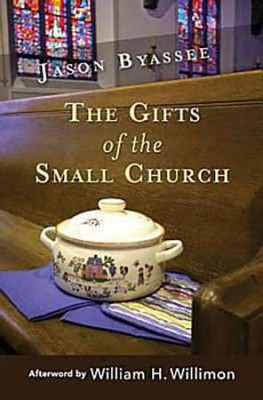 Cover of Fourteen Pews and a Casserole: The Gifts of the Small Church