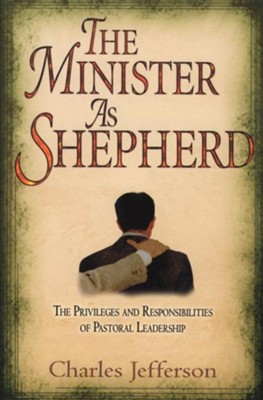 Cover of The Minister As Shepherd - eBook