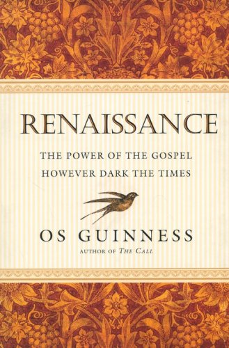 Cover of Renaissance: The Power of the Gospel However Dark the Times
