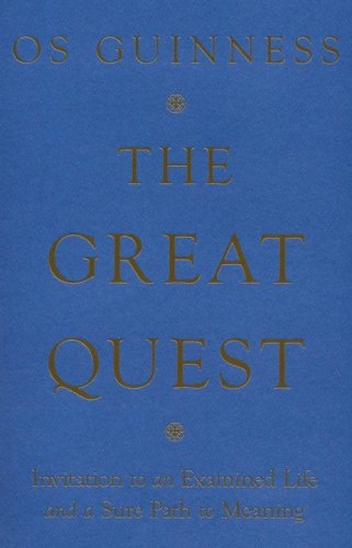 Cover of The Great Quest: Invitation to an Examined Life and a Sure Path to Meaning