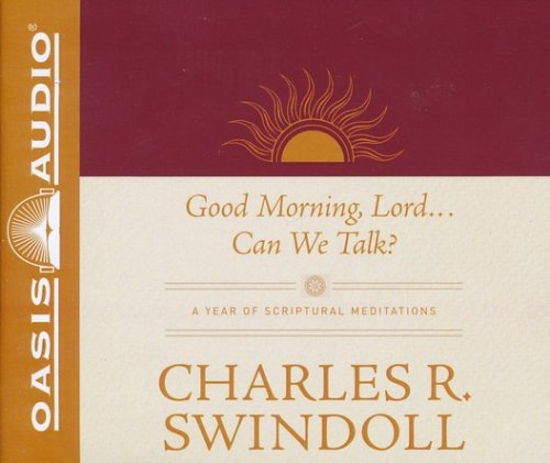 Cover of Good Morning, Lord Can We Talk?: A Year of Scriptural Meditations - unabridged audiobook on CD