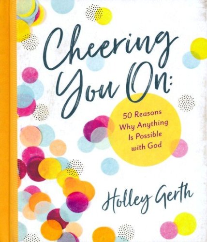 Cover of Cheering You On: 50 Reasons Why Anything Is Possible with God