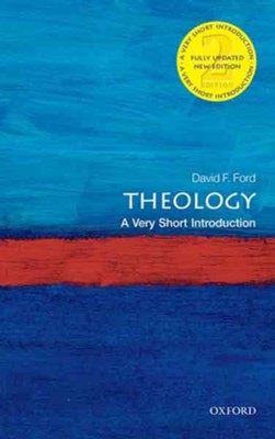 Cover of Theology: A Very Short Introduction, 2nd Ed.