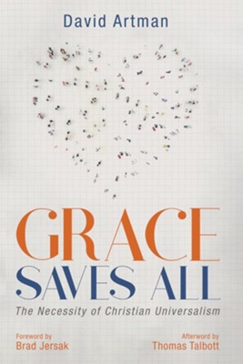 Cover of Grace Saves All: The Necessity of Christian Universalism - eBook