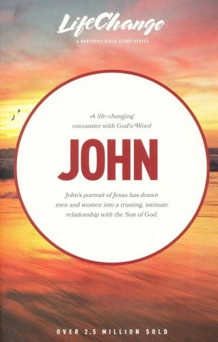 Cover of John, LifeChange Bible Study
