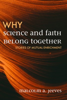 Cover of Why Science and Faith Belong Together