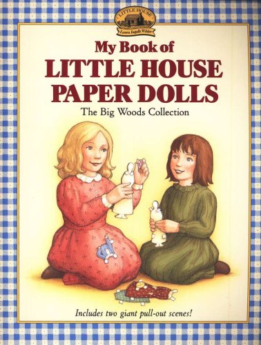 Cover of The Big Woods Paper Doll Collection