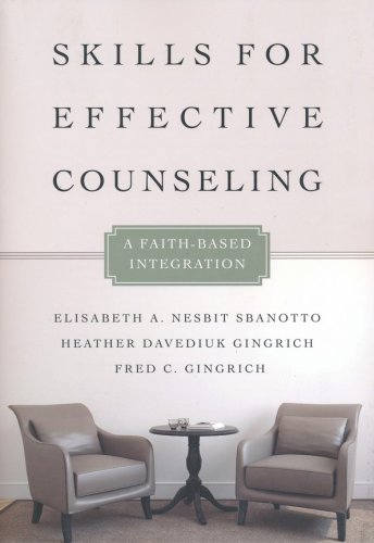 Cover of Skills for Effective Counseling: A Faith-Based Integration