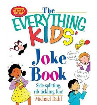 Cover of The Everything Kids' Joke Book