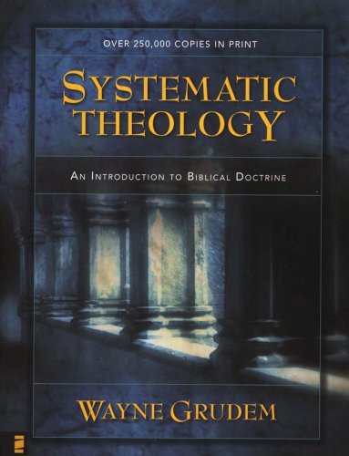 Cover of Systematic Theology: An Introduction to Biblical Doctrine