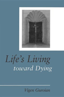 Cover of Life's Living Toward Dying