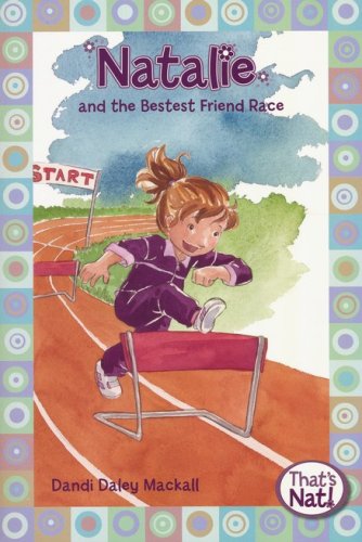 Cover of Natalie and the Bestest Friend Race