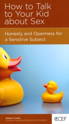 Cover of How to Talk to Your Kid About Sex: Honesty and Openness for a Sensitive Subject