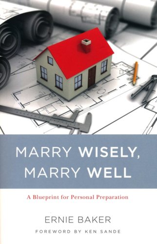 Cover of Marry Wisely, Marry Well: A Blueprint for Personal Preparation