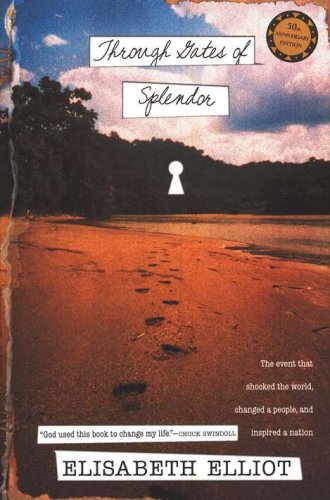 Cover of Through Gates of Splendor (Tyndale House)