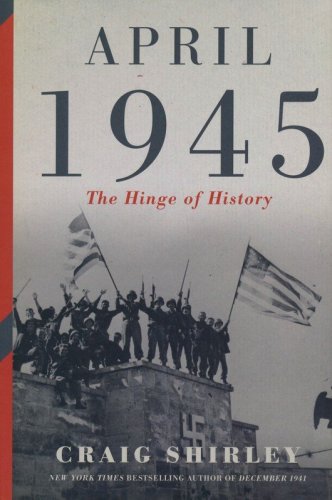 Cover of April 1945: The Hinge of History