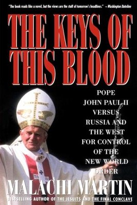 Cover of Keys of This Blood: Pope John Paul II Versus Russia and the West for C - eBook