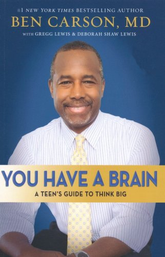 Cover of You Have a Brain: A Teen's Guide to Think Big