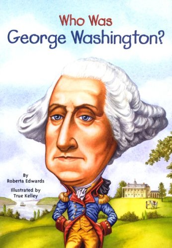 Cover of Who Was George Washington?
