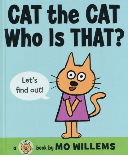 Cover of Cat the Cat, Who Is That?
