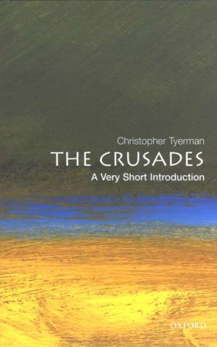 Cover of Crusades, The: A Very Short Introduction