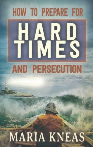 Cover of How to Prepare for Hard Times and Persecution