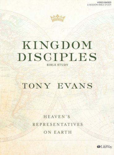 Cover of Kingdom Disciples Bible Study Book: Heaven's Representatives on Earth