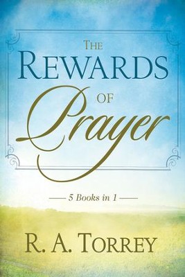 Cover of Rewards Of Prayer: 5-in-1 Anthology - eBook