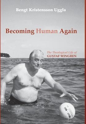 Cover of Becoming Human Again