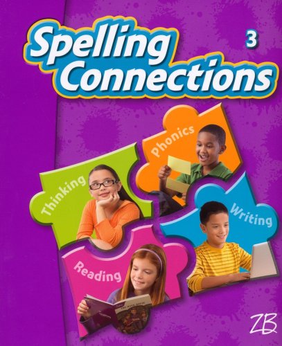 Cover of Zaner-Bloser Spelling Connections Grade 3: Student Edition