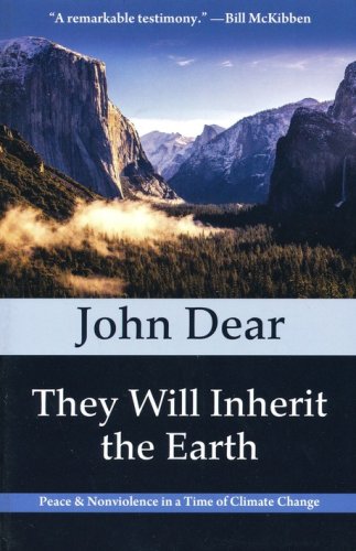 Cover of They Will Inherit the Earth: Peace and Nonviolence in a Time of Climate Change