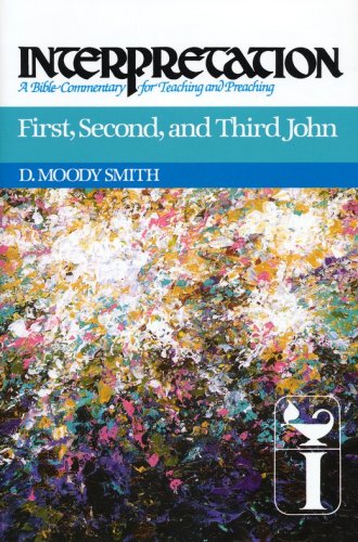 Cover of First, Second & Third John: Interpretation: A Bible Commentary for Teaching and Preaching (Hardcover)