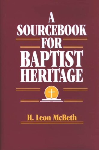 Cover of A Sourcebook for Baptist Heritage